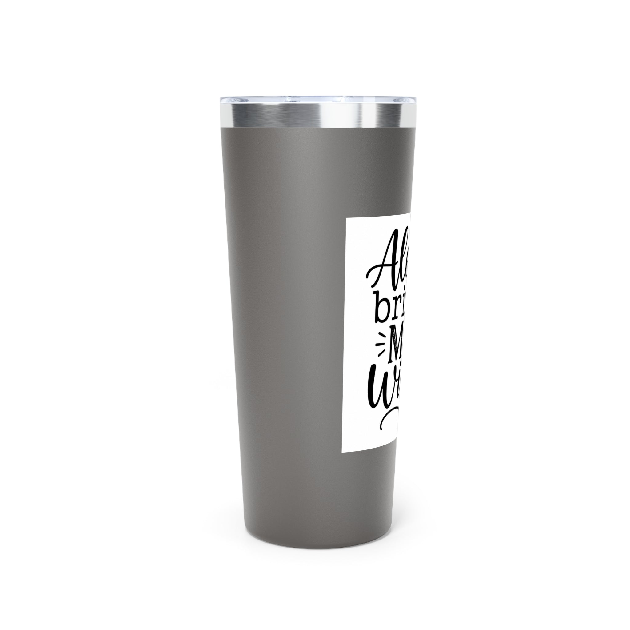 Tumbler — "Alexa, Bring Me Wine" 22oz Insulated Travel Cup