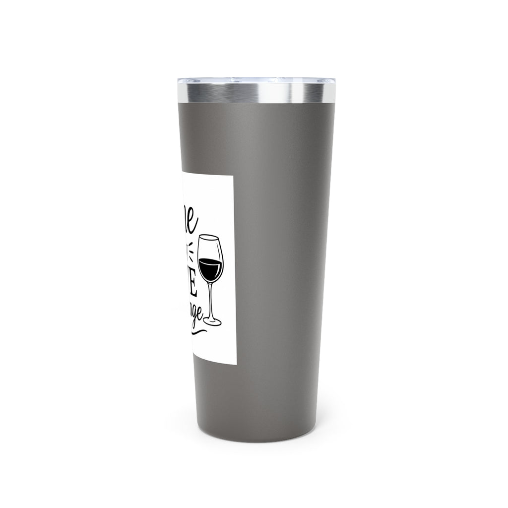 Wine Is My Love Language 22oz Insulated Tumbler
