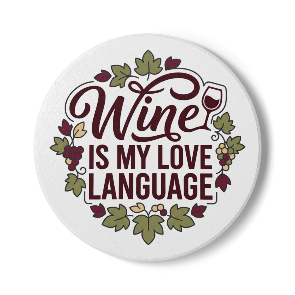 Wine Is My Love Language Ceramic Coaster — Floral Vineyard Drink Coaster
