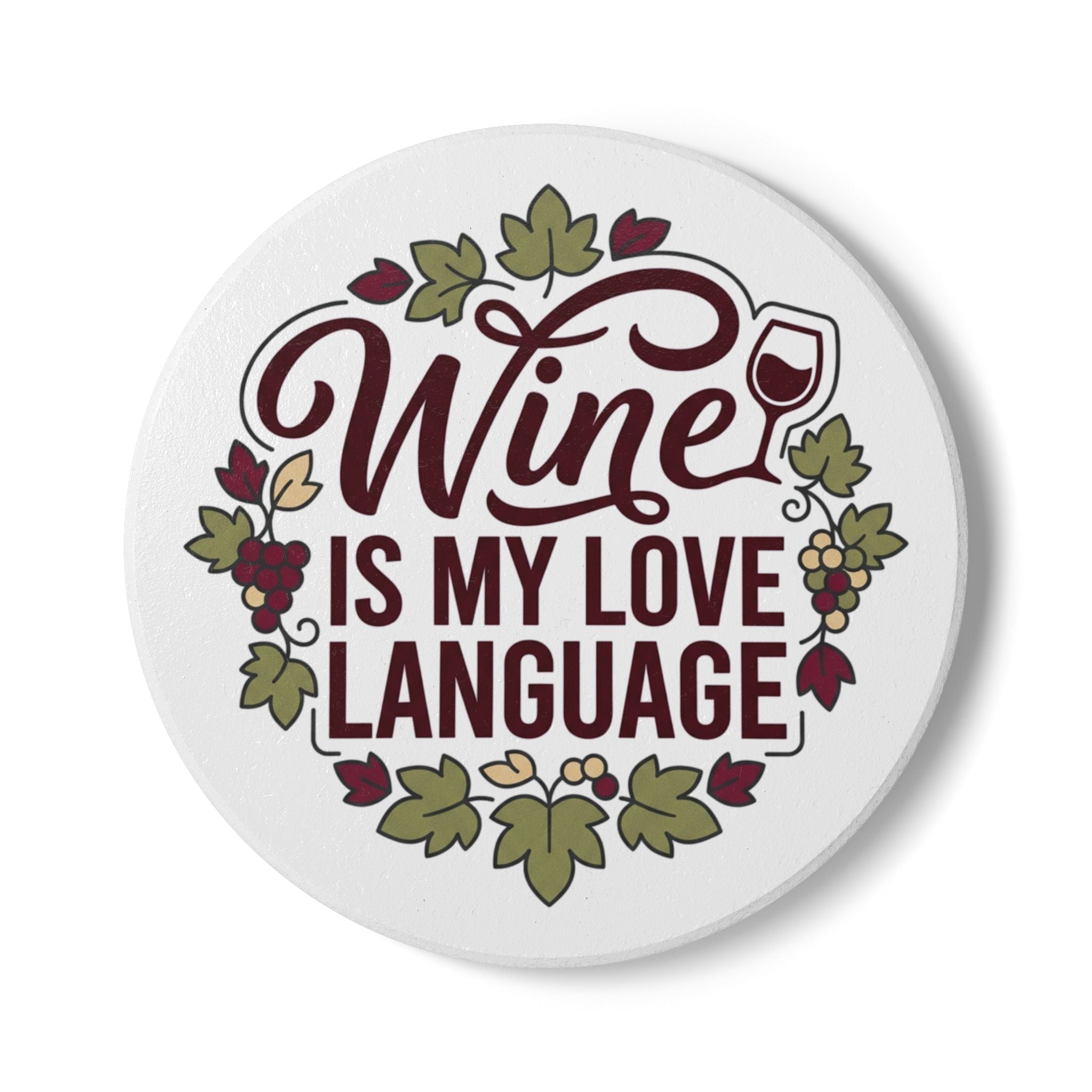 Wine Is My Love Language Ceramic Coaster — Floral Vineyard Drink Coaster