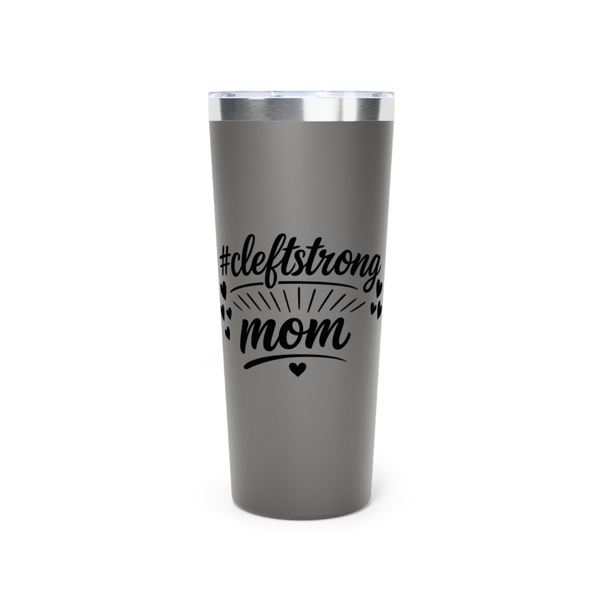 #cleftstrong Mom 22oz Insulated Tumbler — Copper Vacuum Travel Cup