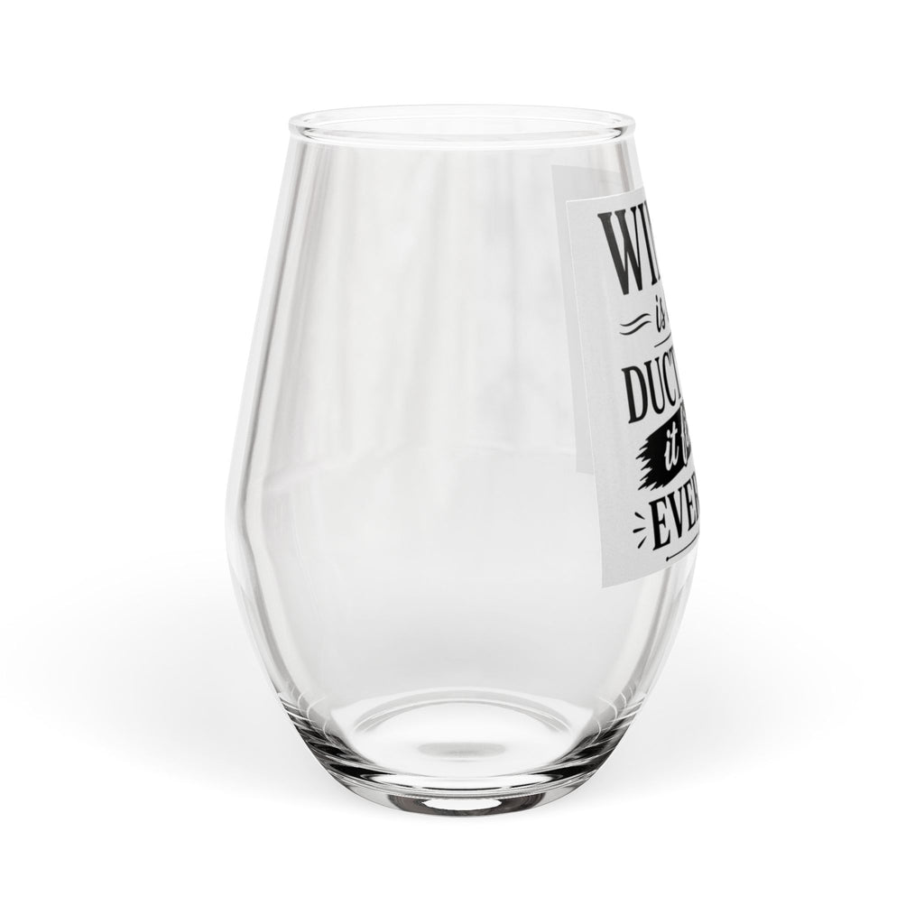 Stemless Wine Glass – “Wine Is Like Duct Tape, It Fixes Everything” – Funny Gift Glass