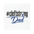#CleftStrong Dad Car Magnet — Cleft Lip/Palate Awareness Support Magnet