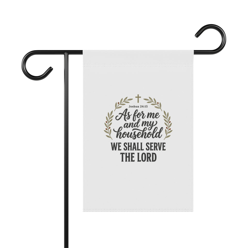 Garden Flag – “As for me and my household we shall serve the Lord” Christian Scripture Yard Banner