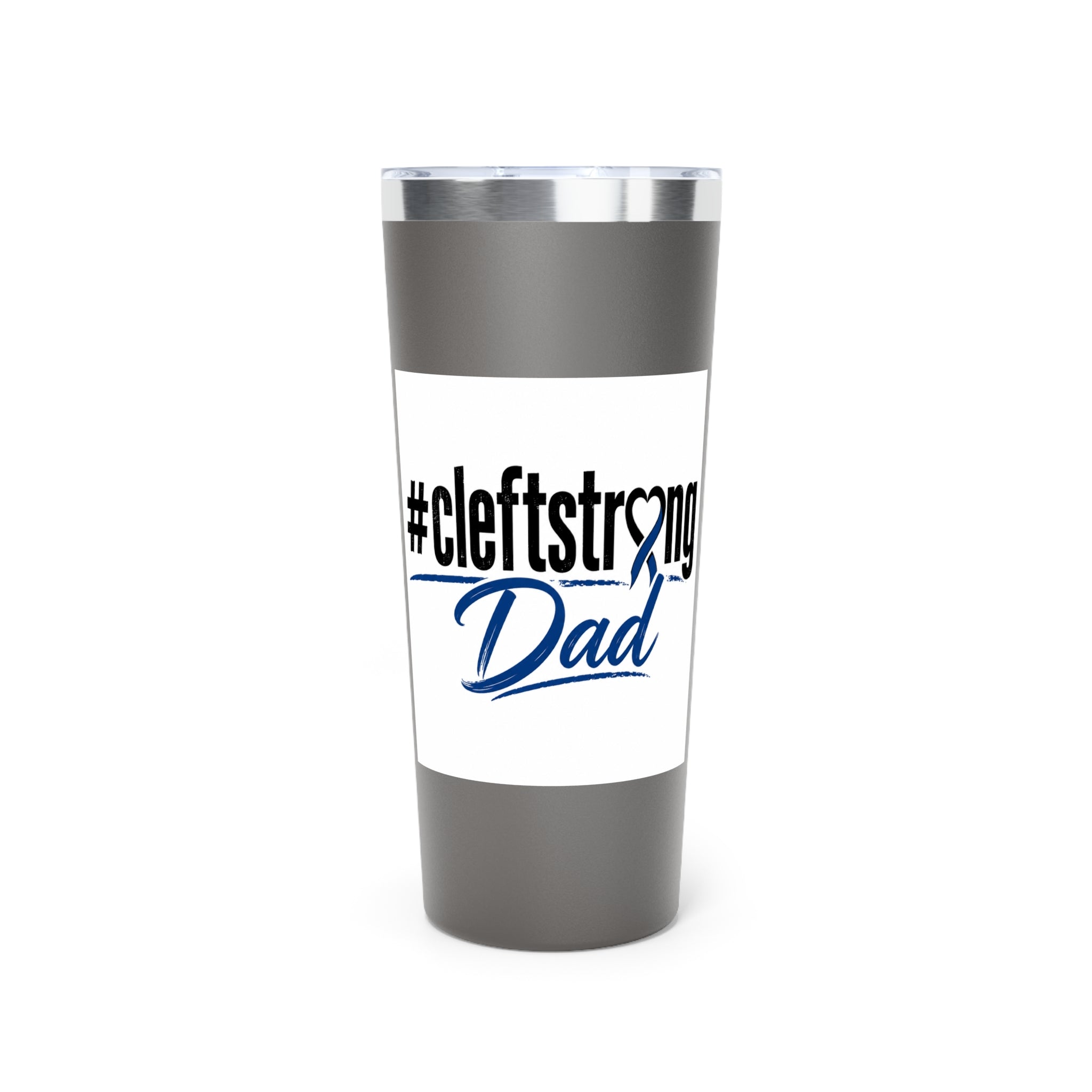 #cleftstrong Dad 22oz Insulated Tumbler – Cleft Lip Support Travel Cup